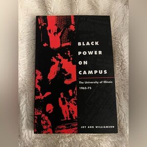Black Power on Campus: The University of Illinois 1963-75 Book